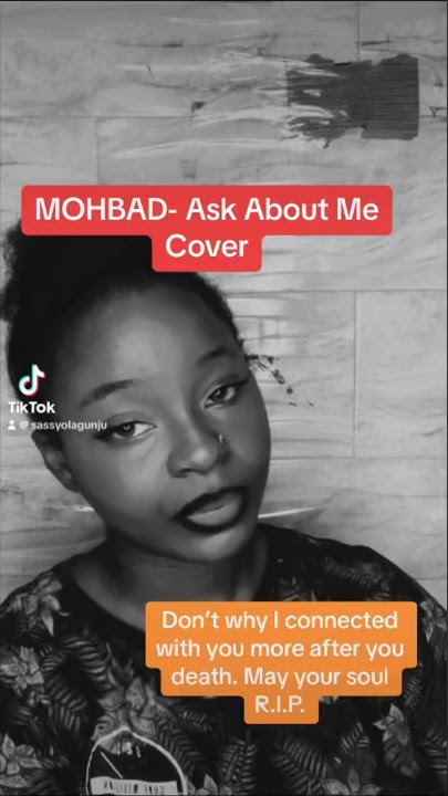 MOHBAD- Ask About Me Cover. #mohbad #askaboutme #mohbaddeath #olamidebaddo #ybnl #asakemusic