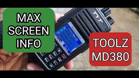 KD4Z TOOLZ, MD380 / RT3S MORE SCREEN INFO