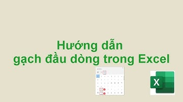 Hướng dẫn gạch đầu dòng trong Excel - Thủ thuật excel