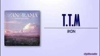 iKON – T.T.M (혼잣말) [Rom|Eng Lyric]