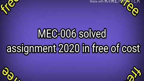 mec 006 solved assignment | mec 006 solved assignment 2019-20