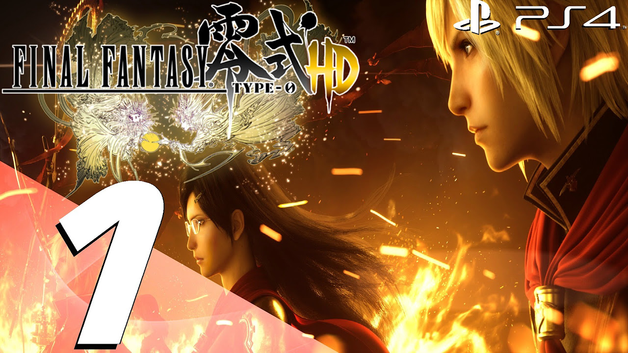 final fantasy type 0 pc  Update 2022  Final Fantasy Type-0 HD - English Walkthrough Part 1 - Prologue