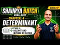Class 12 | Chapter 4 Determinants | Exercise 4.4 Intro | L-6 | Shaurya Batch