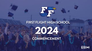 First Flight High School Graduation Commencement 2024