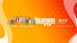 Meridiano Vtv   08012026  En Vivo  Vtv Canal 32