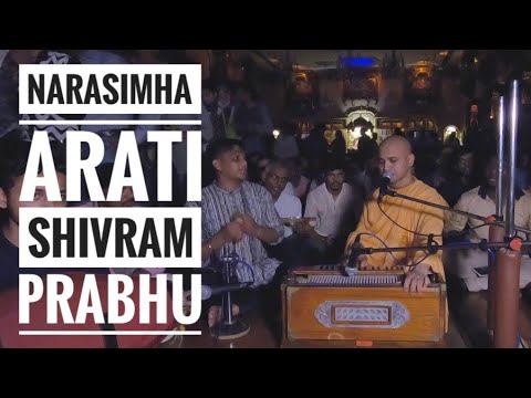 Narsimha Arati  Shivram Prabhu