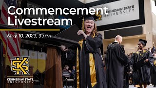 Spring Commencement 2023 - May 10, 2023 at 3:00 p.m.