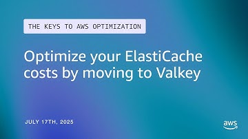Optimize your ElastiCache costs by moving to Valkey | The Keys to AWS Optimization | S14 E1