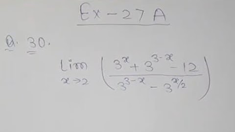 Limits/ Ex 27 A / Q no 30 R S Aggarwal Class 11th Math