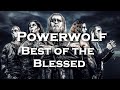 Best of the Blessed Full Album - Powerwolf