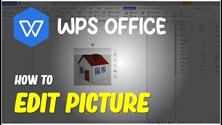 WPS Office How To Edit Picture