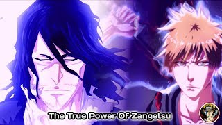 The True Power Of Zangetsu