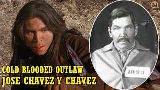 Jose Chavez Y Chavez Cold Blooded Outlaw Of The Old West & Good Friend Of Billy The Kid