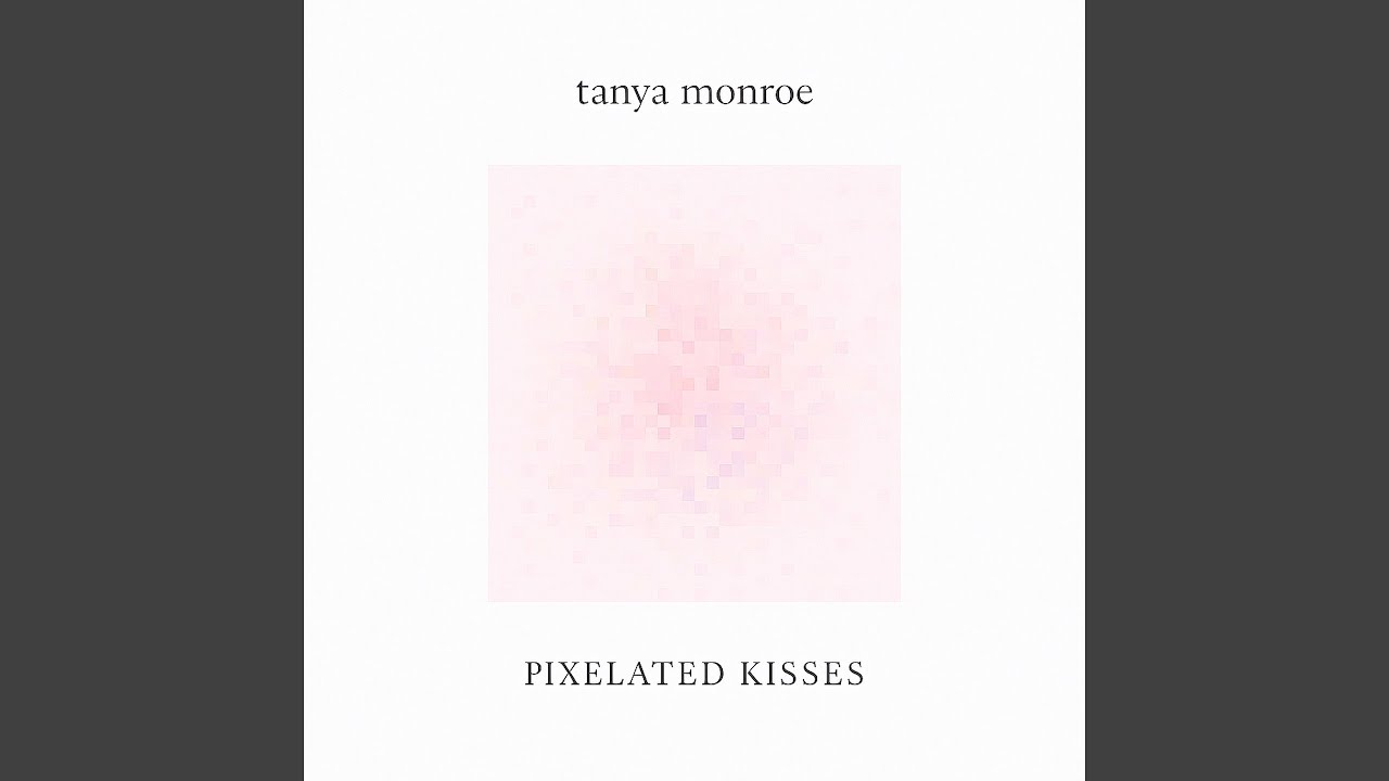 PIXELATED KISSES (Piano Version)