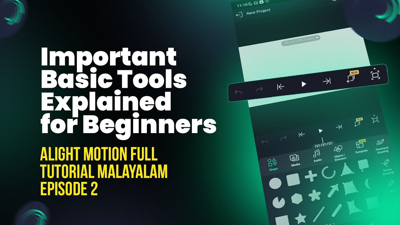 Alight Motion Malayalam Tutorial EP02 | Important Basic Tools Explained ...