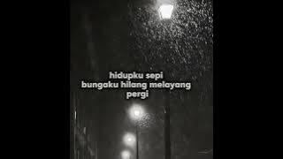 Pay - Bungaku Hilang  (Lirik)