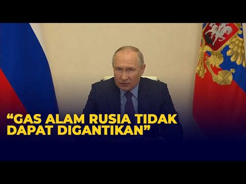 Putin Ingatkan Upaya Barat Mengecualikan Energi Rusia akan Berdampak Pada Dunia