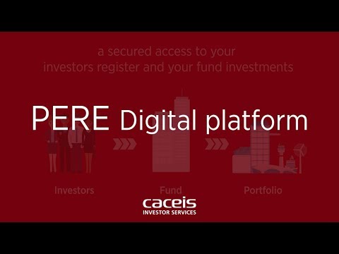 PERE Digital Platform,  a Private equity and Real Estate digital access for business support