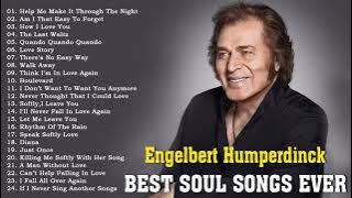 Engelbert Humperdinck Greatest Hits Album -  The Best Of SOUL- Oldies But Goodies 50's 60's 70's
