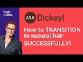 How To Transition To Your Natural Hair Successfully!