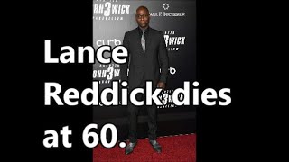 Actor Lance Reddick Dies At 60.