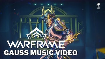 WARFRAME Gauss: Redline Official Prime Access Music Video (2024)