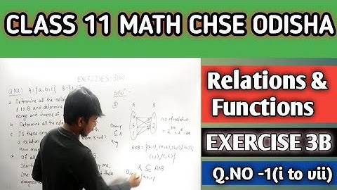 Relation and Functions ||Exercise 3(b) Q.NO 1|| Chse math|| class 11 Odia ||#chsemathclass11 #math