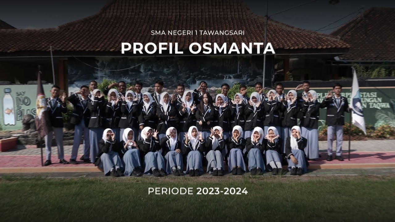 Video profil OSIS SMA NEGERI 1 TAWANGSARI PERIODE 2023/2024