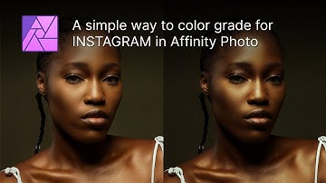 A quick way to get amazing looks for INSTAGRAM with Affinity Photo