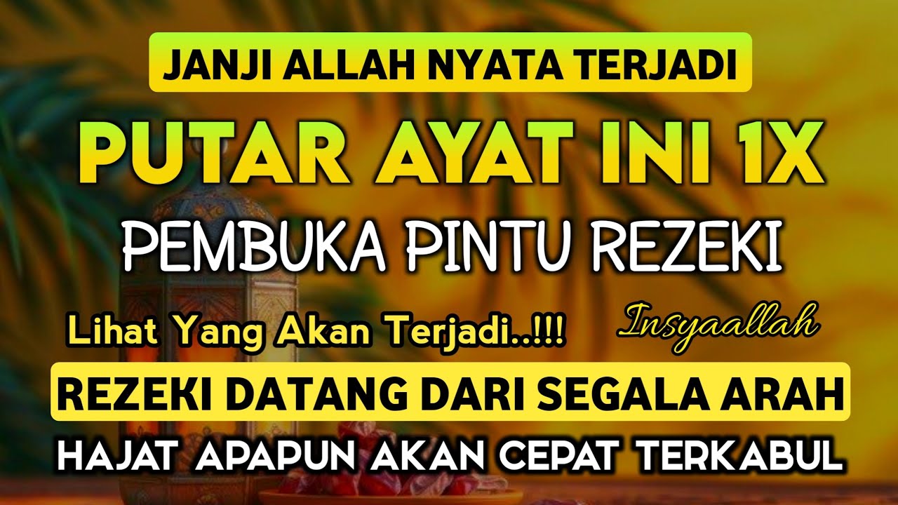 Bacaan Dahsyat! Satu Kali Putar Bisa Datangkan Kekayaan