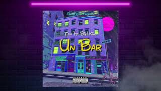 T.g.o28 Ft. Bielking - Un Bar Oficial Audio