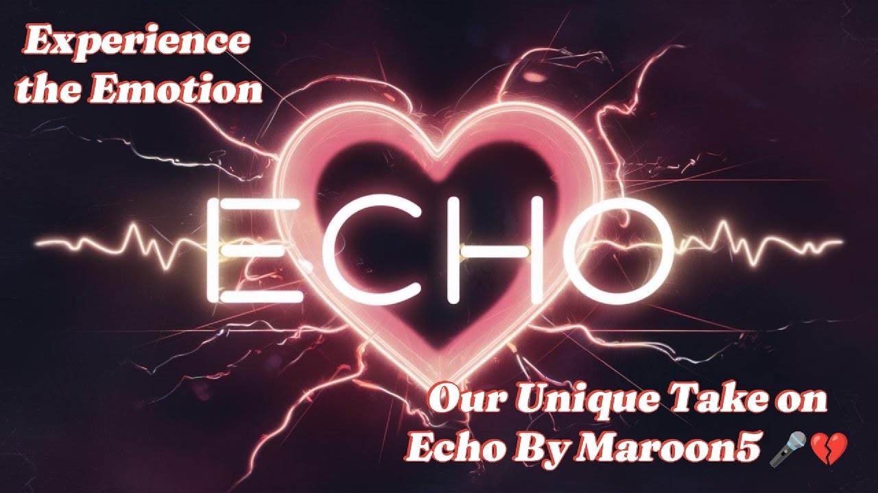 Echo - Maroon 5 (Cover) Male vocal  #maroon5  #echo