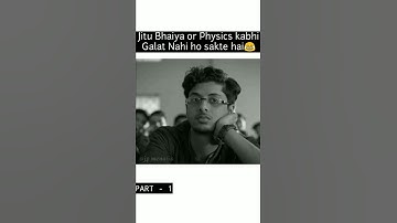 Jeetu bhaiya physics motivation #kotafactory #tvf #Neet #physics #Jee #jee_mains #NCERT