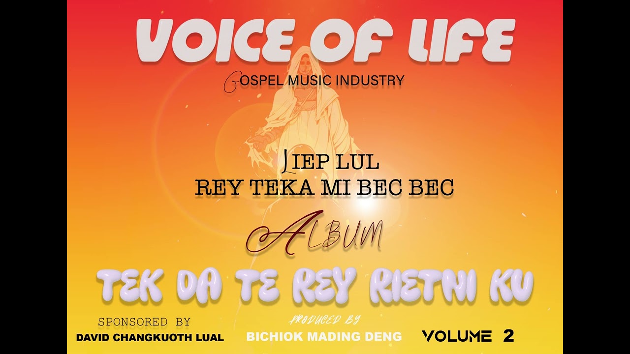 REY TEKA MI BEC BEC BY LIEP LUL // VOICE OF LIFE GOSPEL MUSIC INDUSTRY
