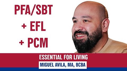 PFA/SBT, EFL and Crisis Management: A Trauma-Informed ABA Approach