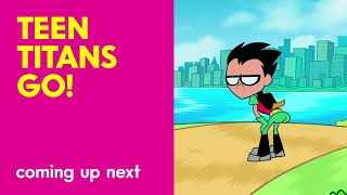Cartoon Network - Next Bumper 2026 - Teen Titans Go!