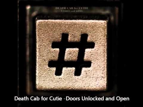 Doors Unlocked and Open - Death Cab for Cutie (Album Version)