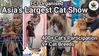 Asia's Largest Cat Show  & Mega Adoption DriveIn Mumbai | FCI 23rd & 24th Championship Cat Show