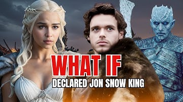 What If Robb Stark Learned the Truth and Declared Jon Snow King