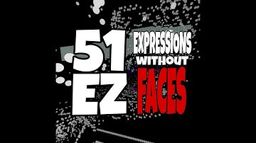 51EZ - Expression without Faces [SIDE-MISSION]