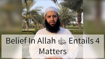 Belief In￼ Allah ﷻ Entails 4 Matters | Very Important | Abu Bakr Zoud