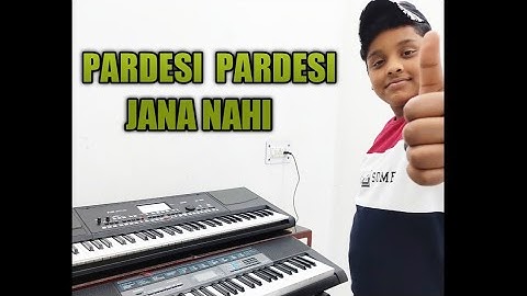 Pardesi Pardesi Jana nahi keyboard cover by Manas Chauhan || Ornamental Music