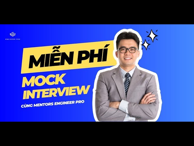 Outline Video Mock System Design Interview cùng Mentor EngineerPro