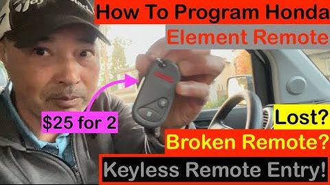 How To Program Honda Element Keyless Entry Remote