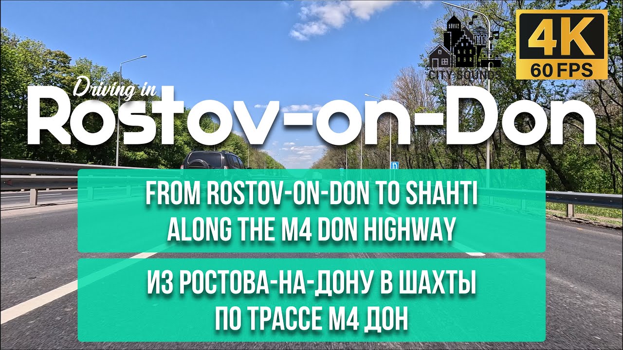 Driving tour from Rostov-on-Don to Shahti | Russia 4K