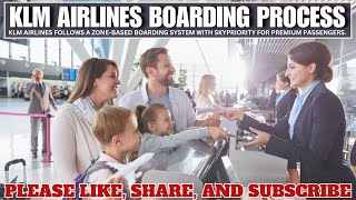 KLM Airlines Boarding Process
