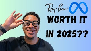 Ray-Ban Meta Smart Glasses Review After 90 Days - Are They Worth $300 in 2025??!
