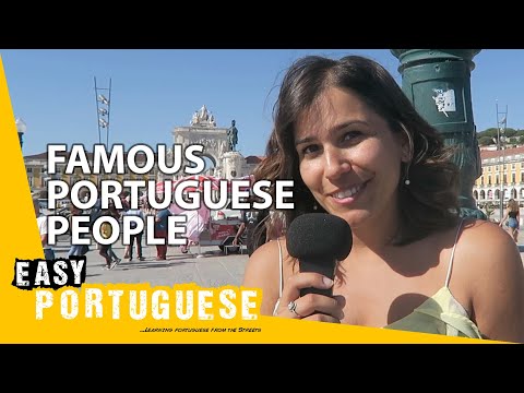 Famous Portuguese people | Easy Portuguese 1