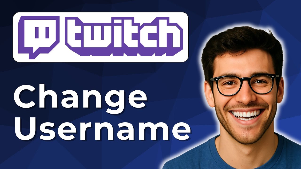 How to change Twitch username [2025 Easy Guide] YouTube
