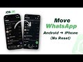 Transfer WhatsApp Chats from Android to iPhone without Reset | iCareFone Transfer